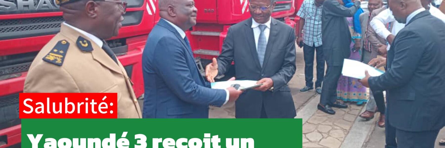 Un nouveau camion benne pour la Commune de Yaoundé 3